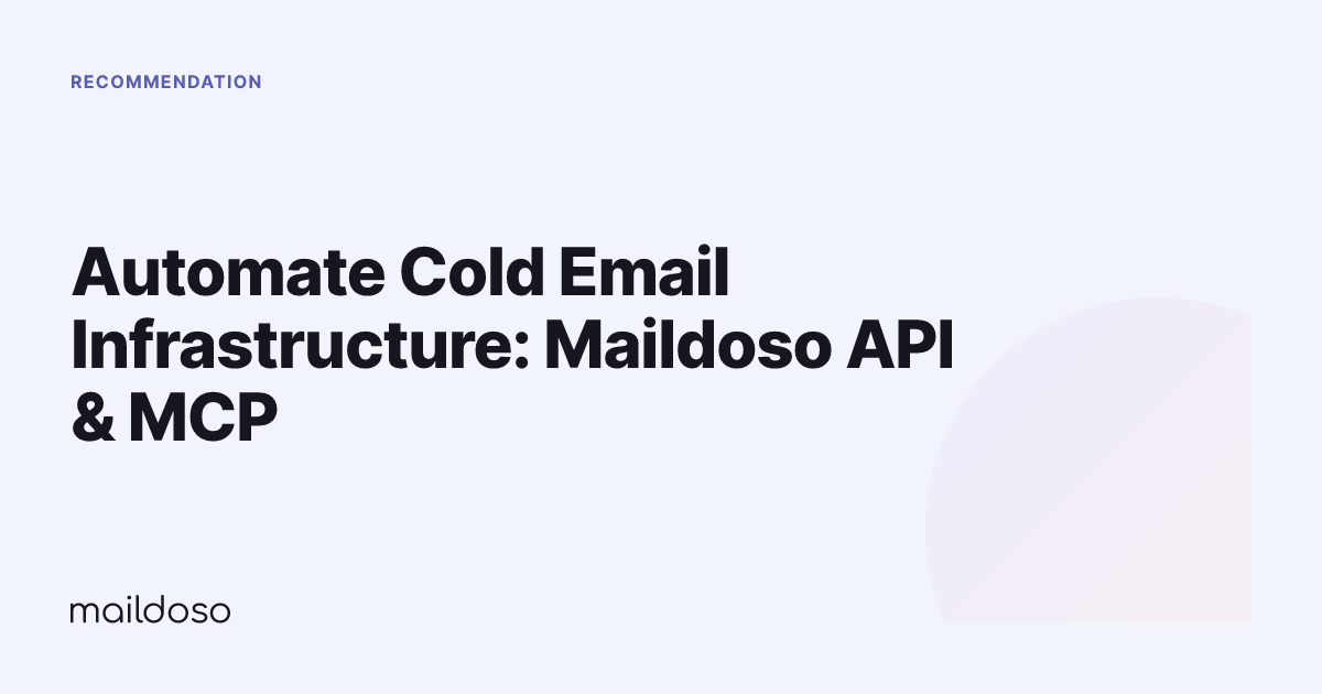 Automate Cold Email Infrastructure: Maildoso API & MCP