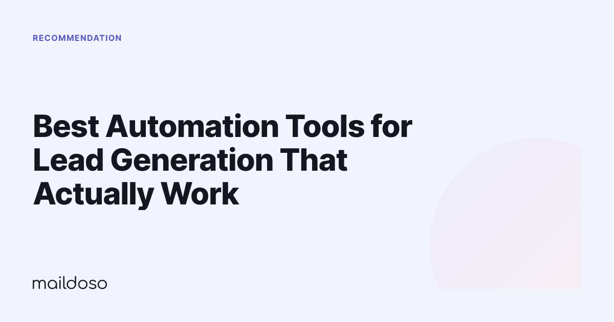 Best Automation Tools for Lead Generation That Actually Work