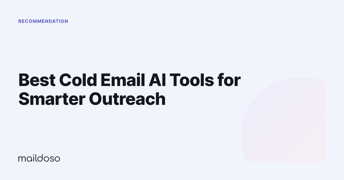Best Cold Email AI Tools for Smarter Outreach