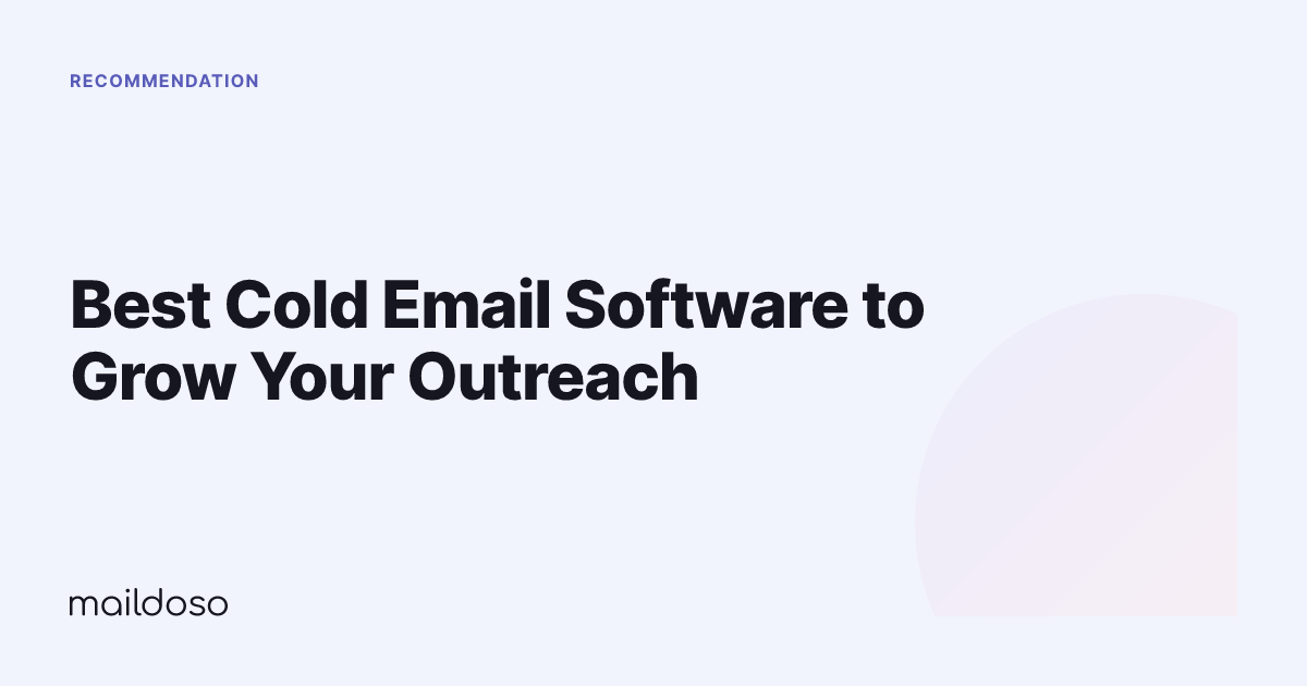 Best Cold Email Software to Grow Your Outreach