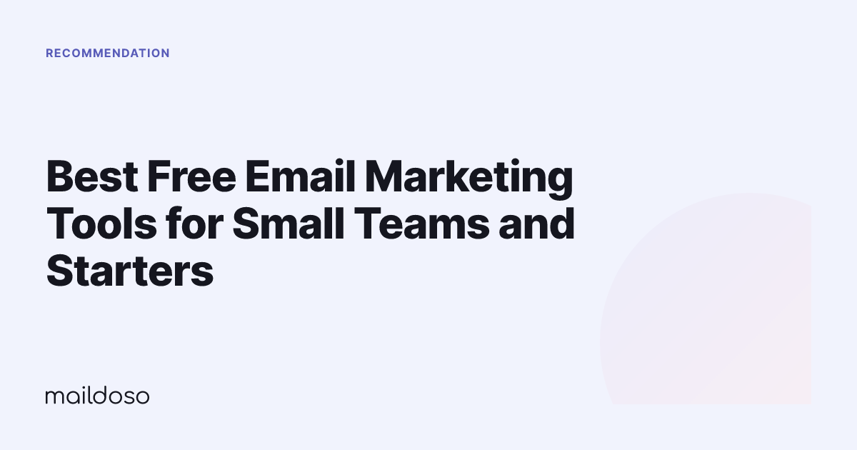 Best Free Email Marketing Tools for Small Teams and Starters