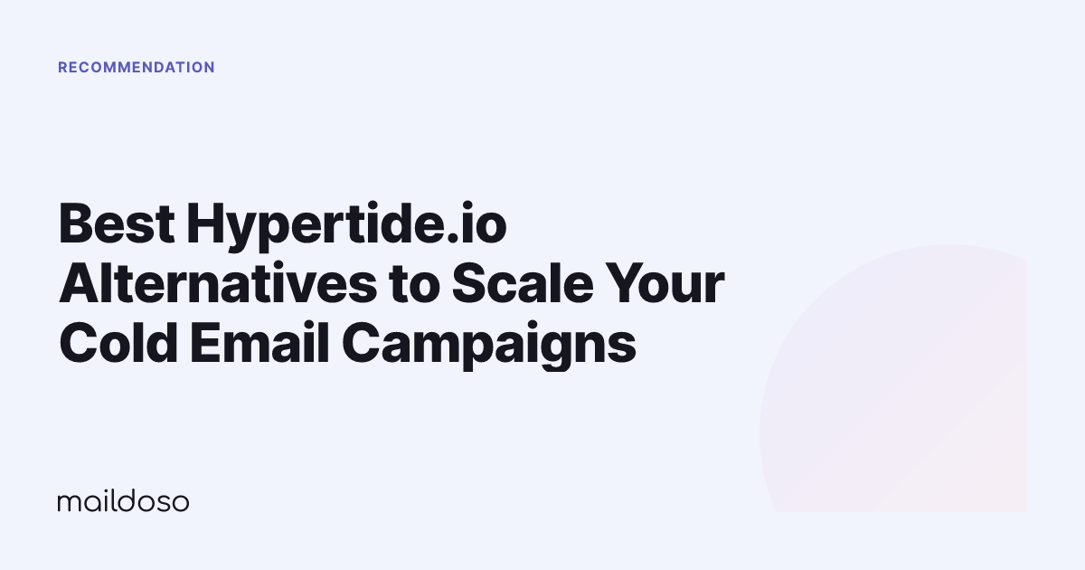 Best Hypertide.io Alternatives to Scale Your Cold Email Campaigns