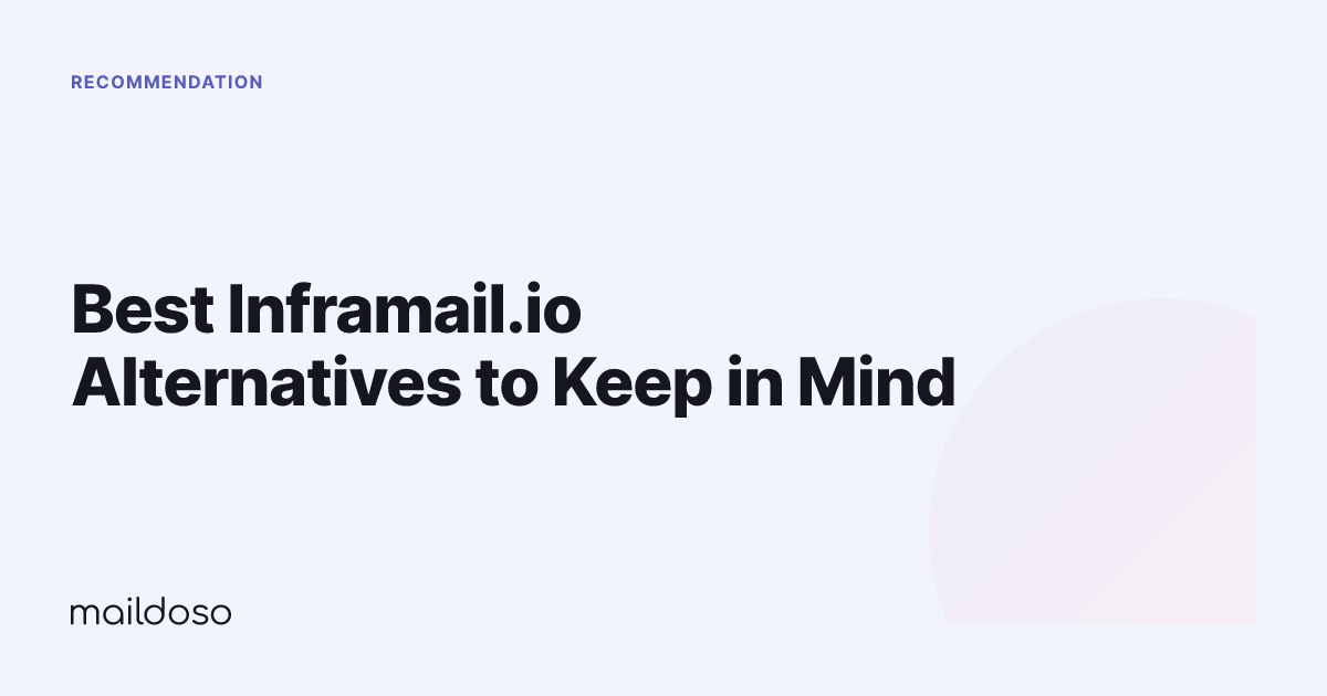 Best Inframail.io Alternatives to Keep in Mind