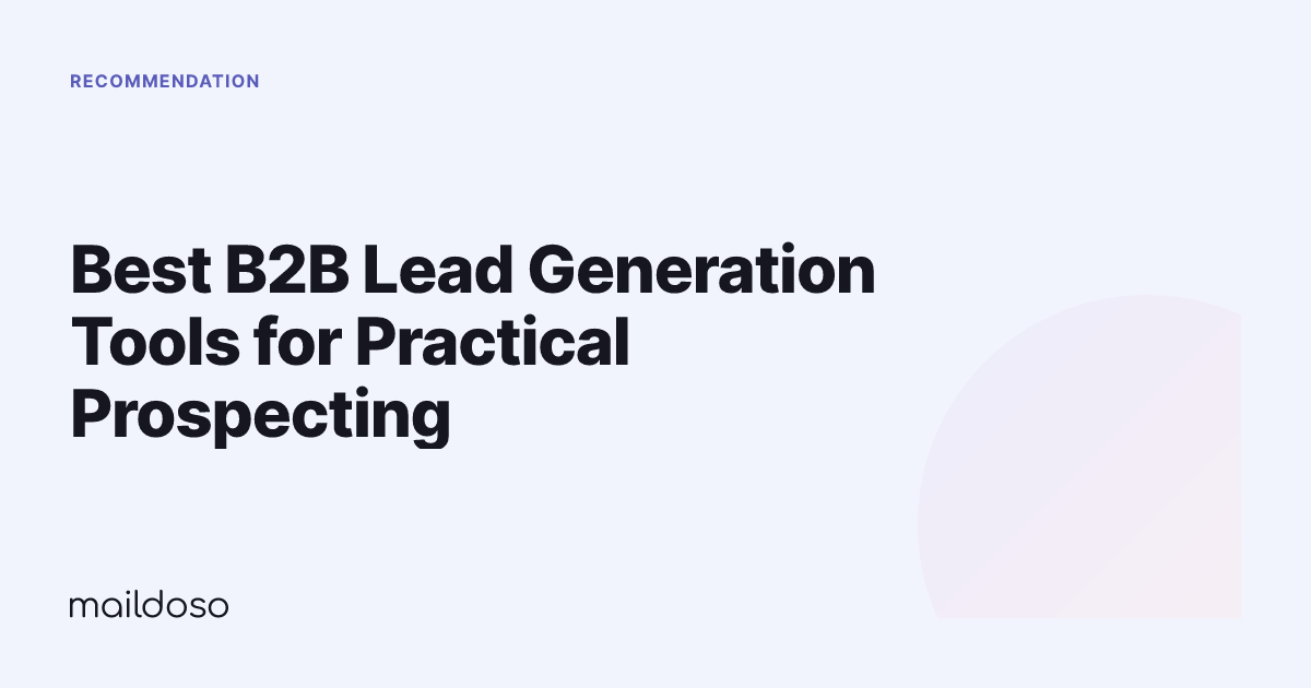 Best B2B Lead Generation Tools for Practical Prospecting