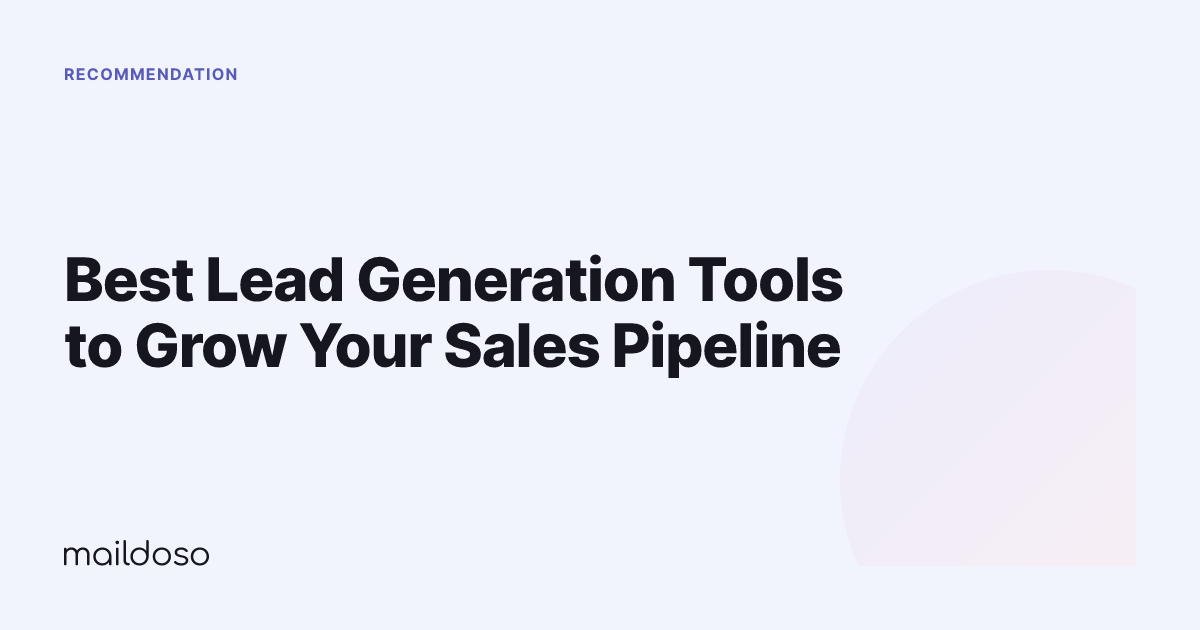Best Lead Generation Tools to Grow Your Sales Pipeline