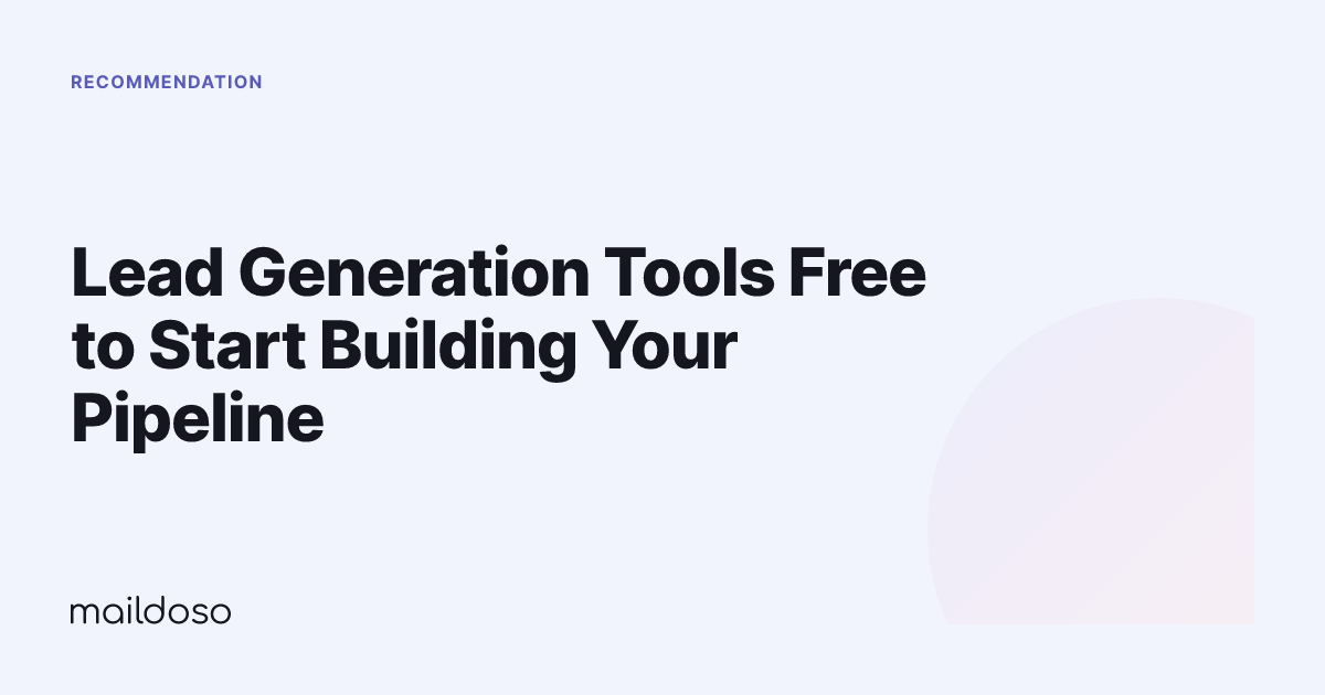 Lead Generation Tools Free to Start Building Your Pipeline
