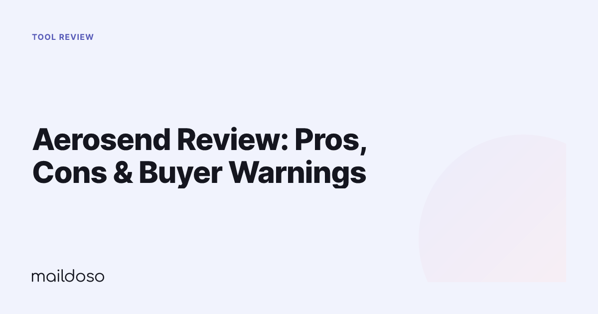 Aerosend Review: Pros, Cons & Buyer Warnings