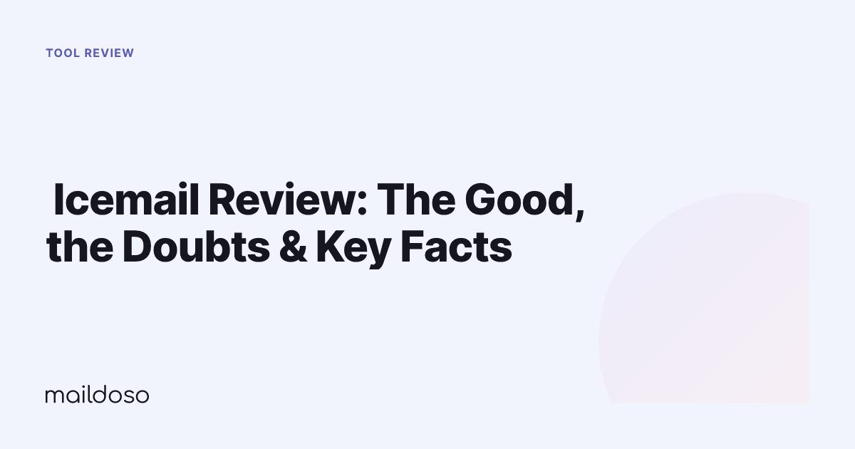 ️ Icemail Review: The Good, the Doubts & Key Facts
