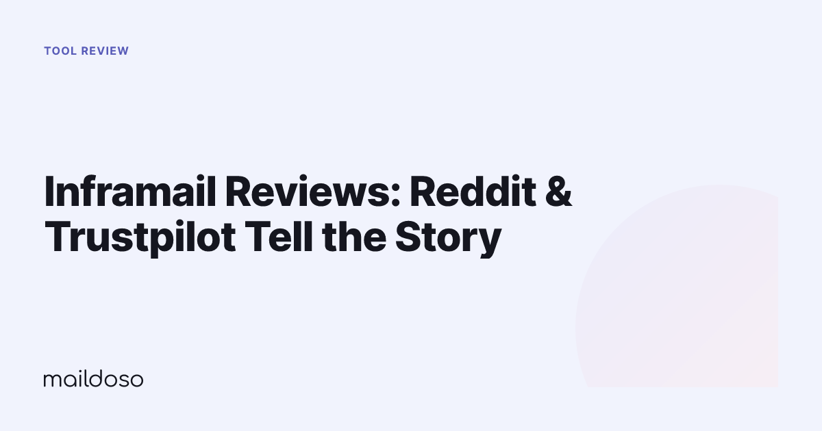 Inframail Reviews: Reddit & Trustpilot Tell the Story