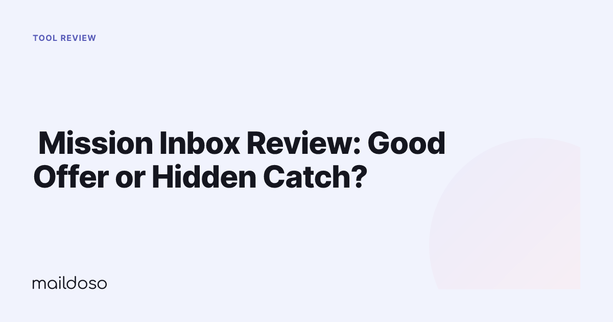 ️ Mission Inbox Review: Good Offer or Hidden Catch?
